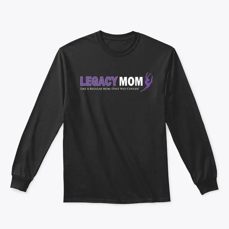 Legacy Mom Shirt