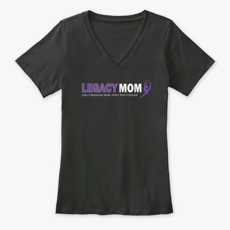 Legacy Mom Shirt